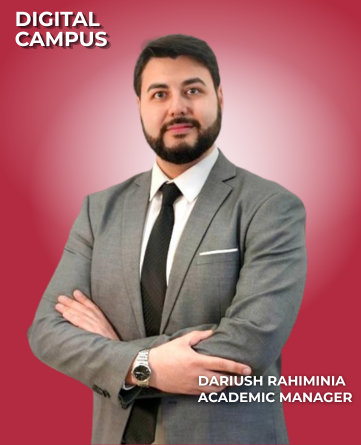 Dariush Rahiminia - Academic Manager - Digital Campus