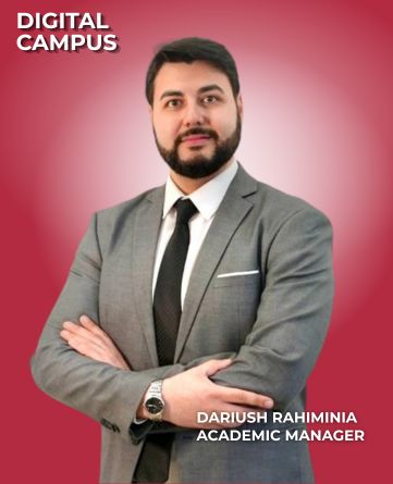 Dariush Rahiminia - Academic Manager - Digital Campus